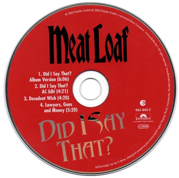 Meat Loaf - Did I Say That? - Cd