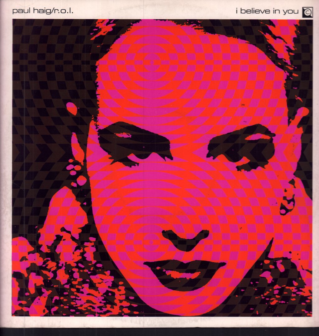 Paul Haig / R.o.l. - I Believe In You - 12 Inch