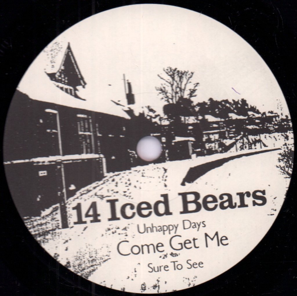 14 Iced Bears - Come Get Me - 7 Inch