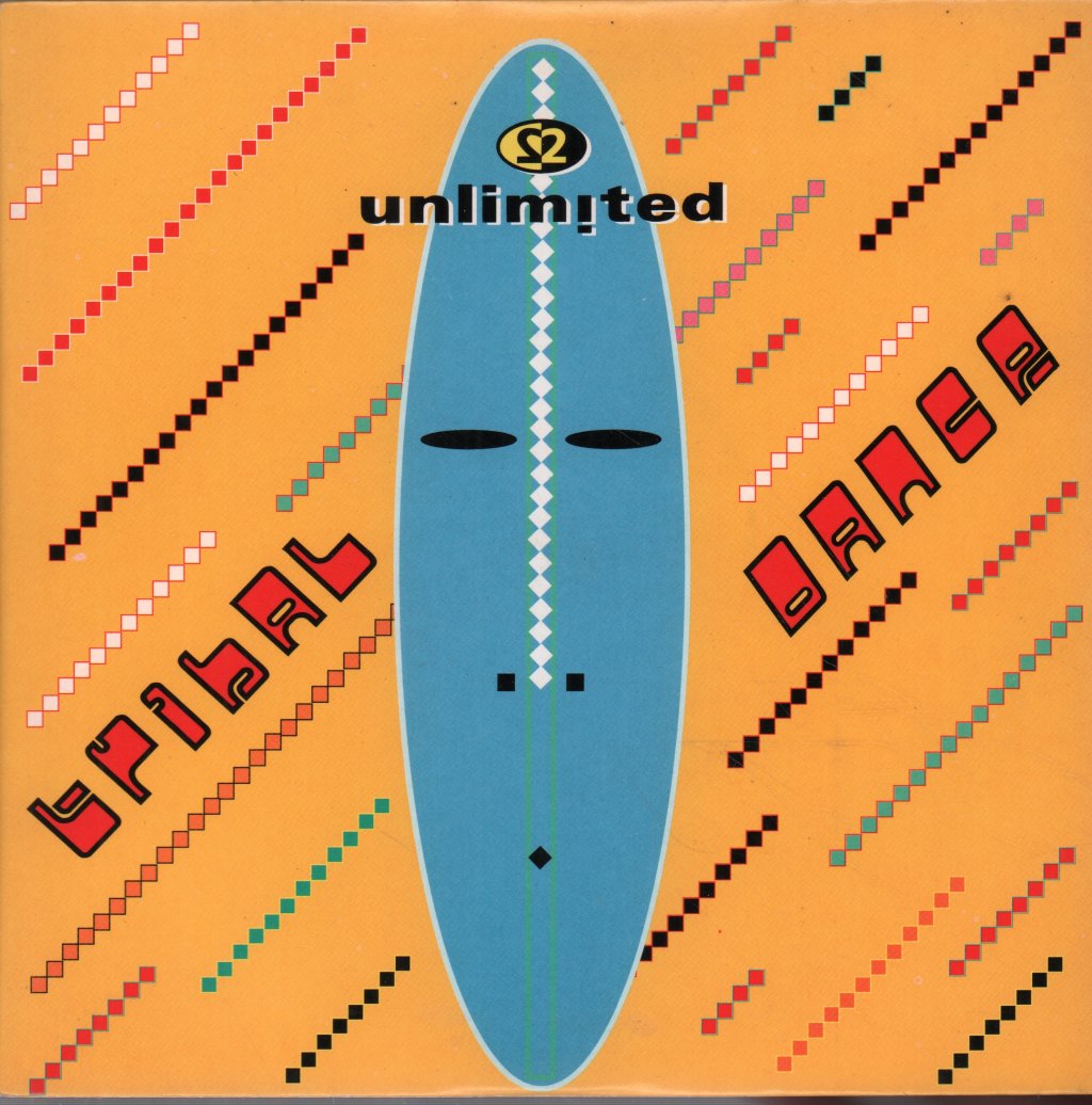 2 Unlimited - Tribal Dance - 7 Inch