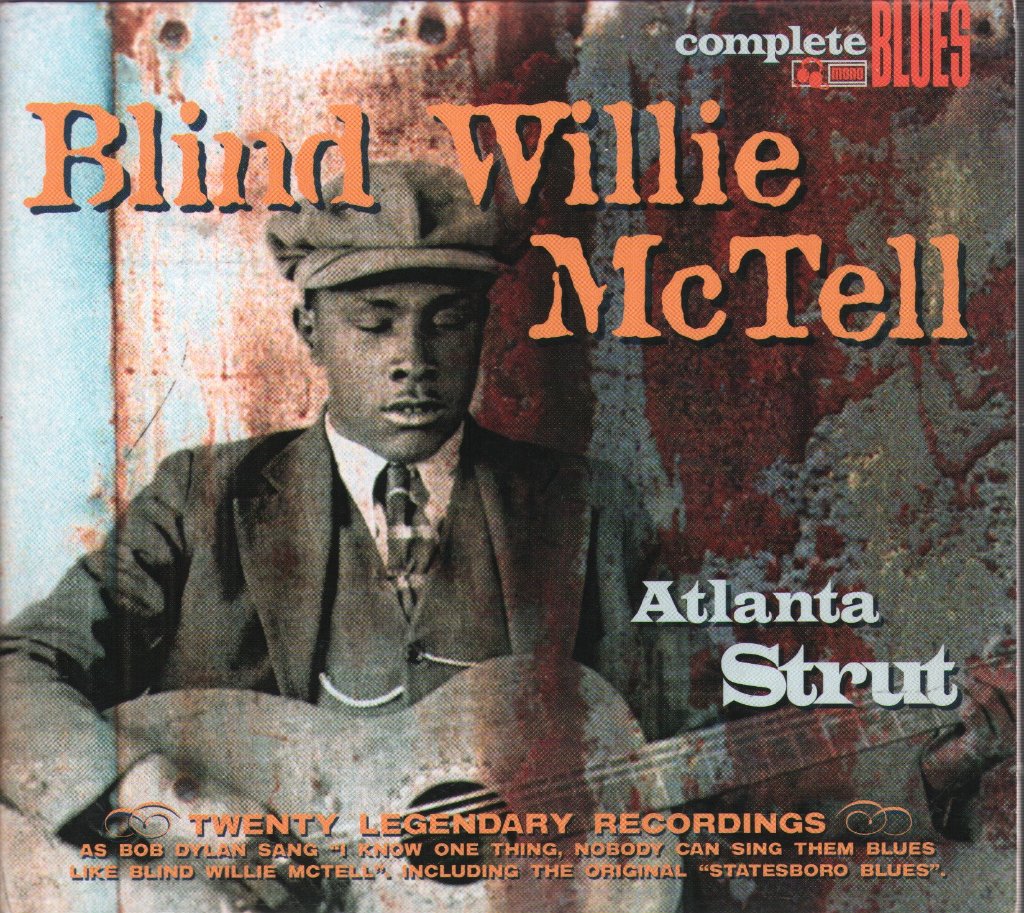 Blind Willie Mctell - Atlanta Strut - Cd