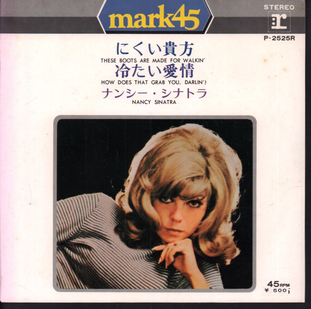 Nancy Sinatra - These Boots Are Made For Walkin' / How Does That Grab You, Darlin'? - 7 Inch