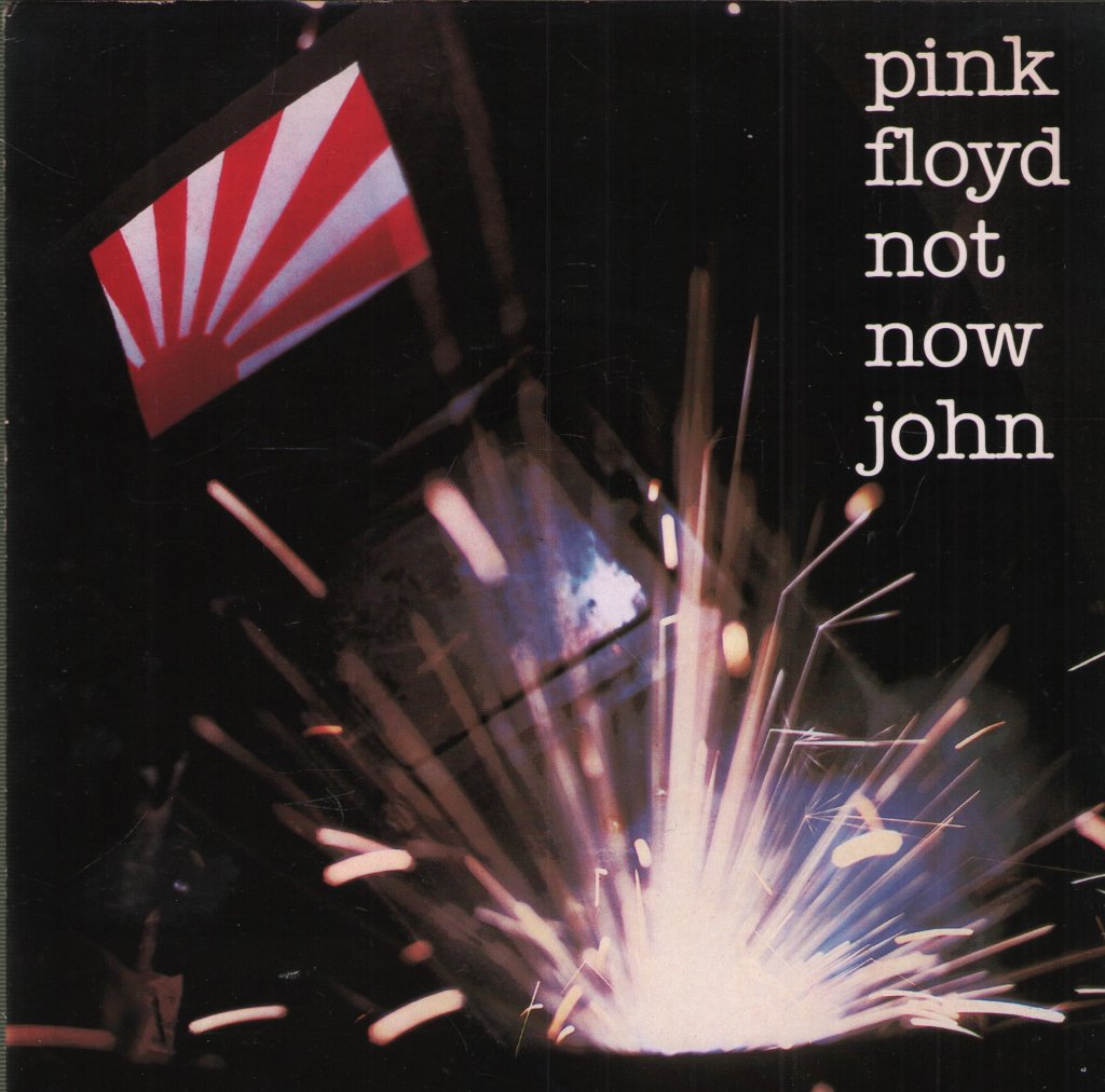 Pink Floyd - Not Now John - 7 Inch