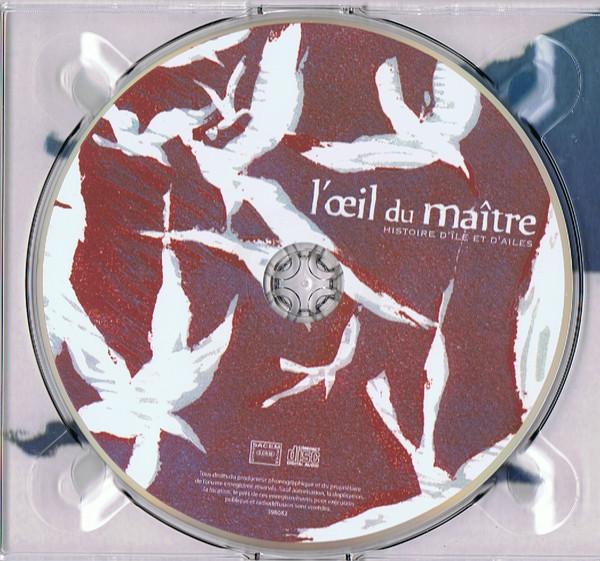 L'œil Du Maître - Histoire D'île Et D'ailes - Cd