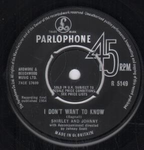 Shirley And Johnny - I Don't Want To Know - 7 Inch