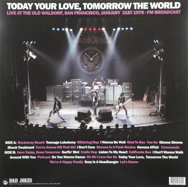 Ramones - Today Your Love, Tomorrow The World - Live At The Old Waldorf, San Francisco 1978 - Fm Broadcast - Lp