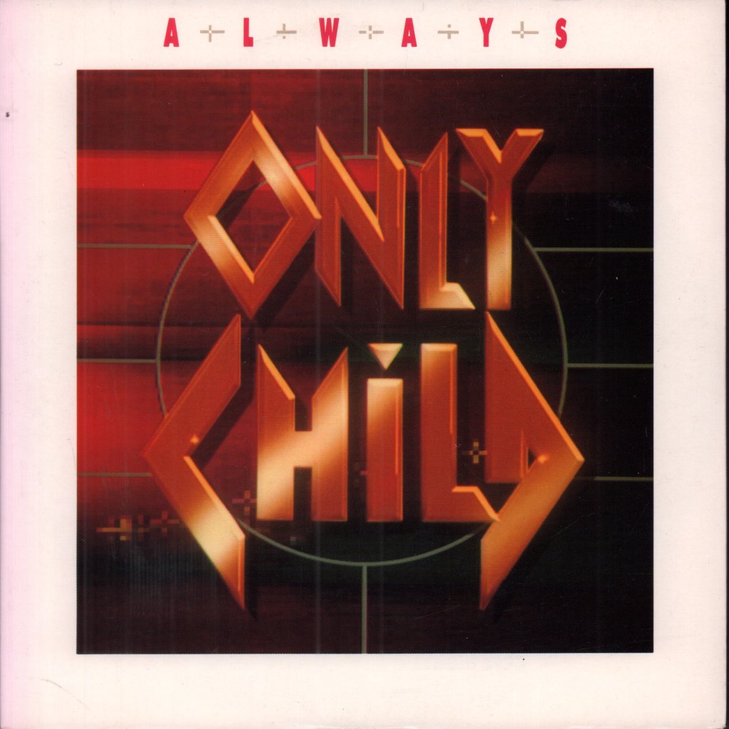 Only Child - Always - 7 Inch