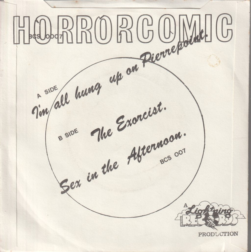 Horrorcomic - I'm All Hung Up On Pierrepoint - 7 Inch