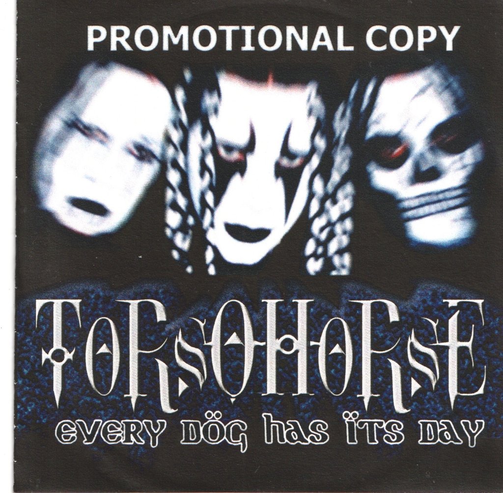 Torsohorse - Every Dog Has It's Day - Cdr