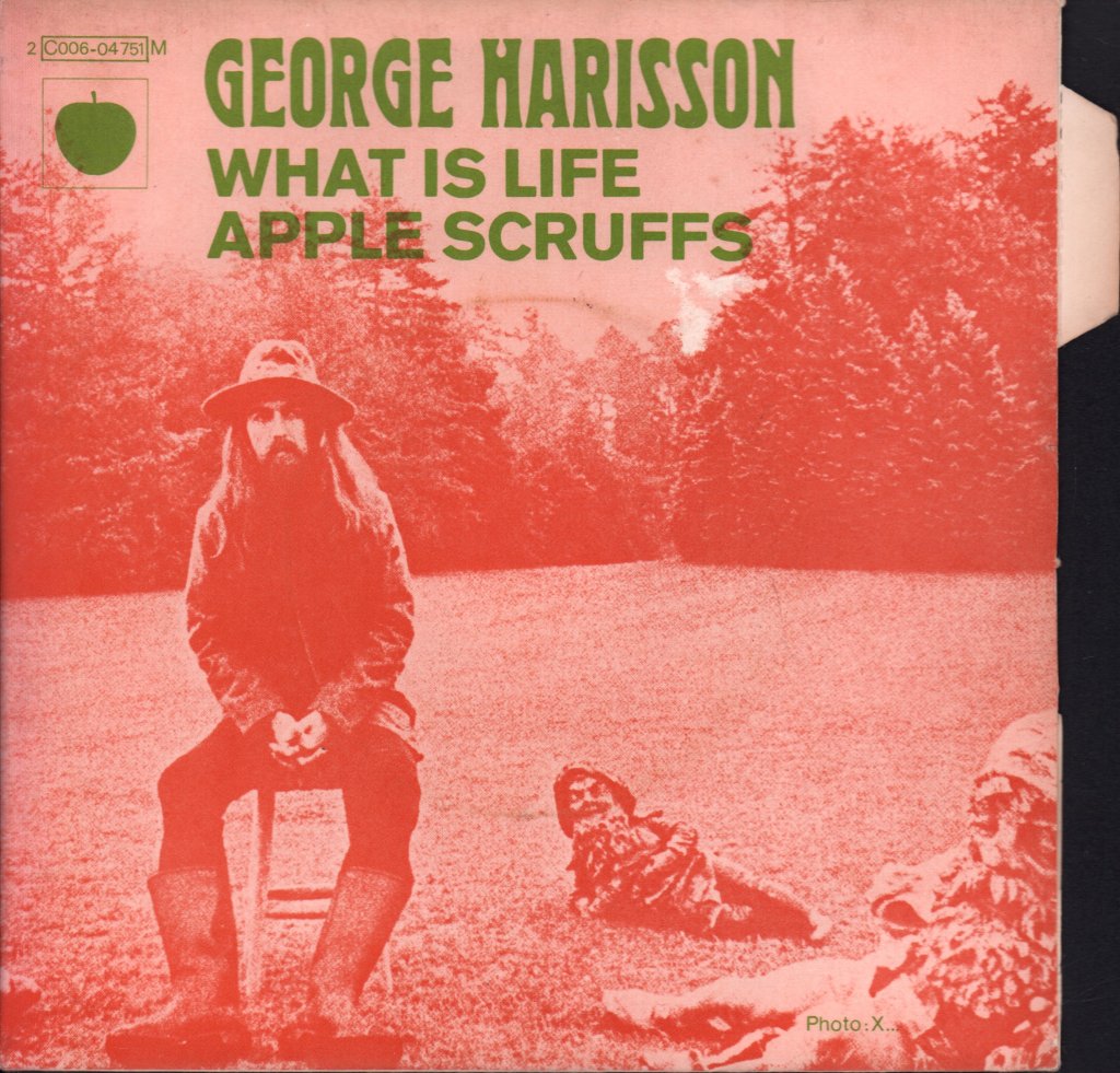 George Harrison - What Is Life - 7 Inch