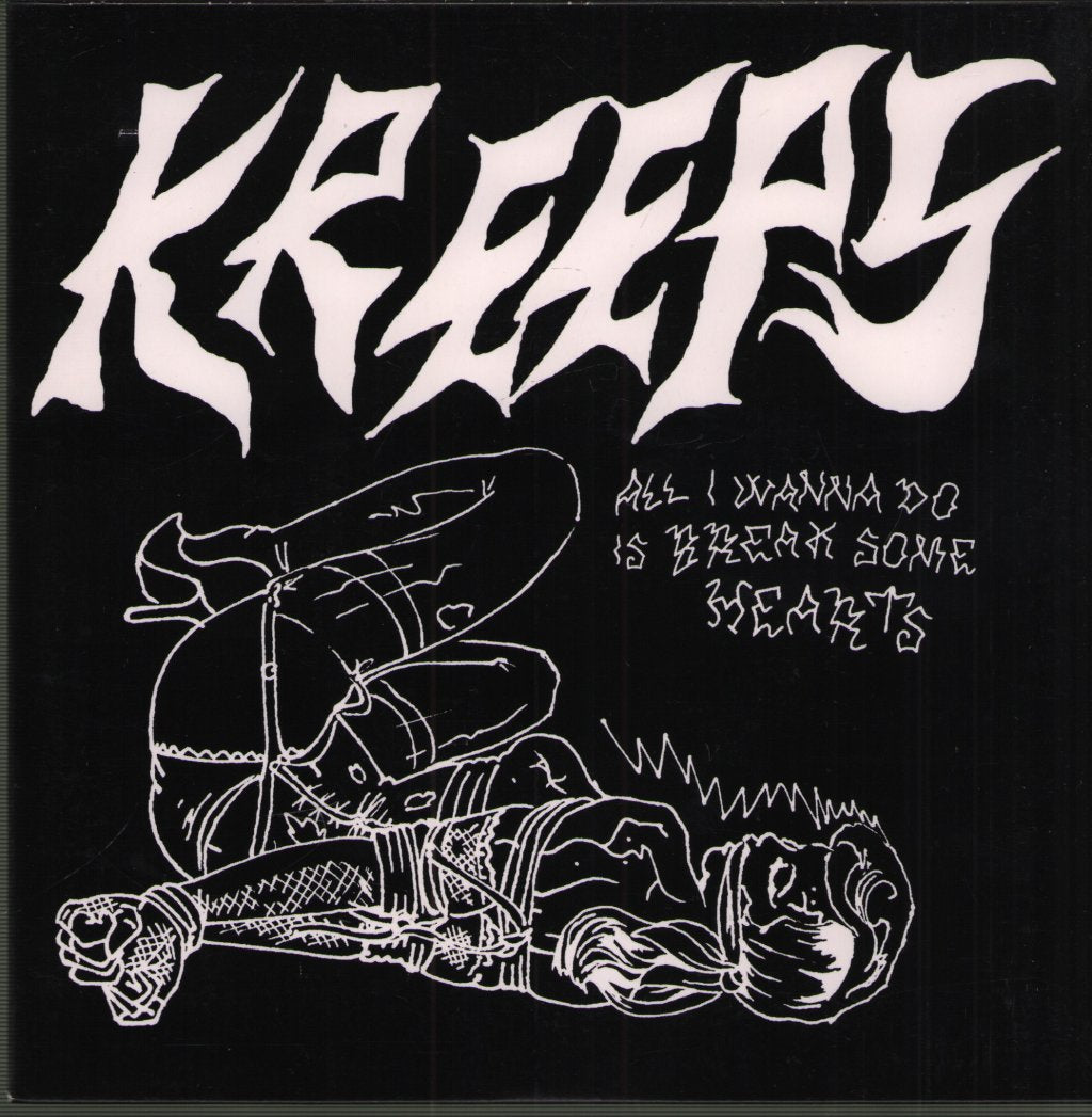 Kreeps - All I Wanna Do Is Break Some Hearts - 7 Inch