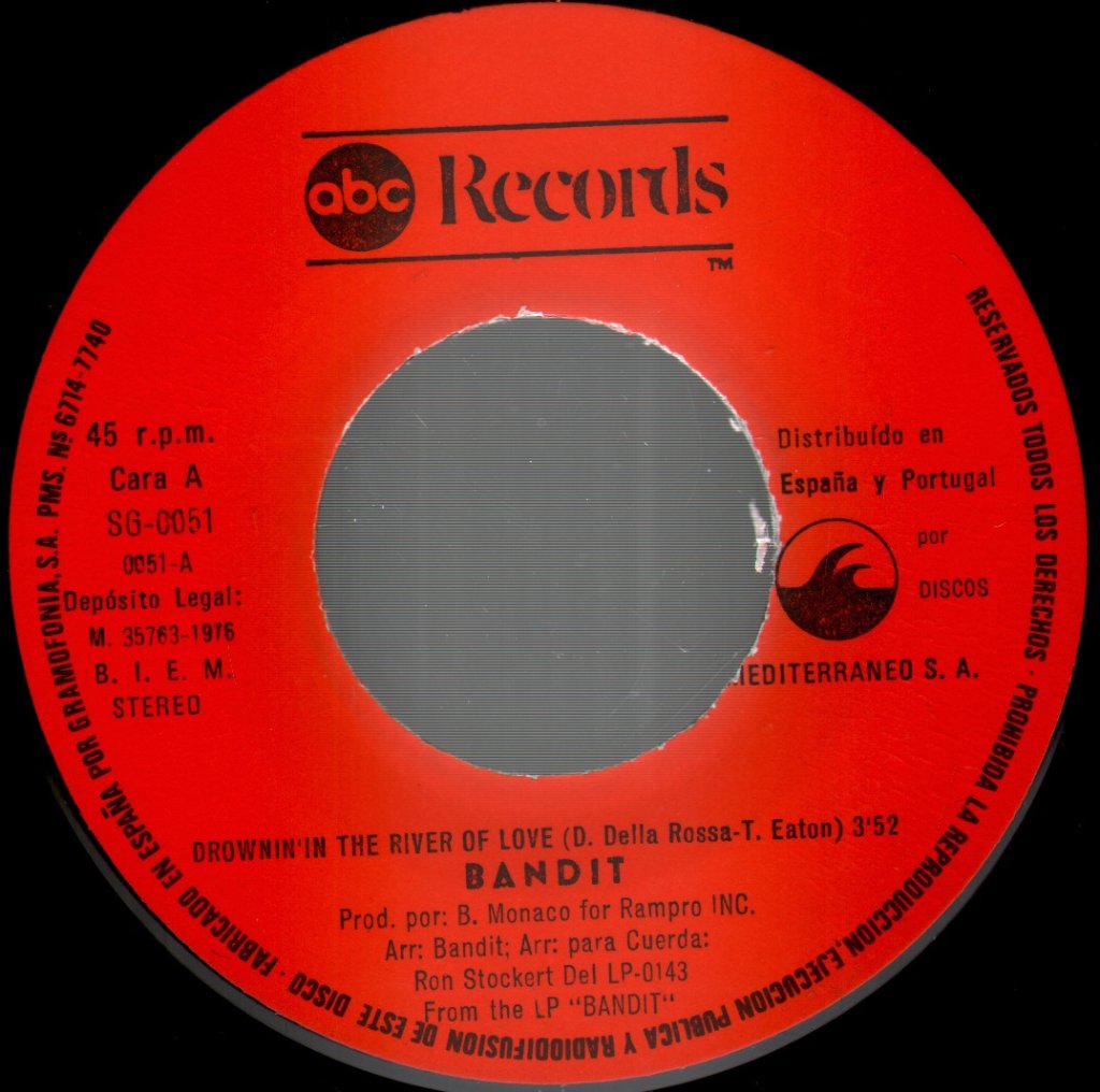 Bandit - Drownin' In The River Of Love - 7 Inch