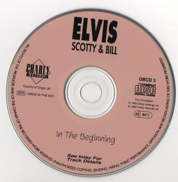 Elvis Scotty And Bill - In The Beginning - Cd