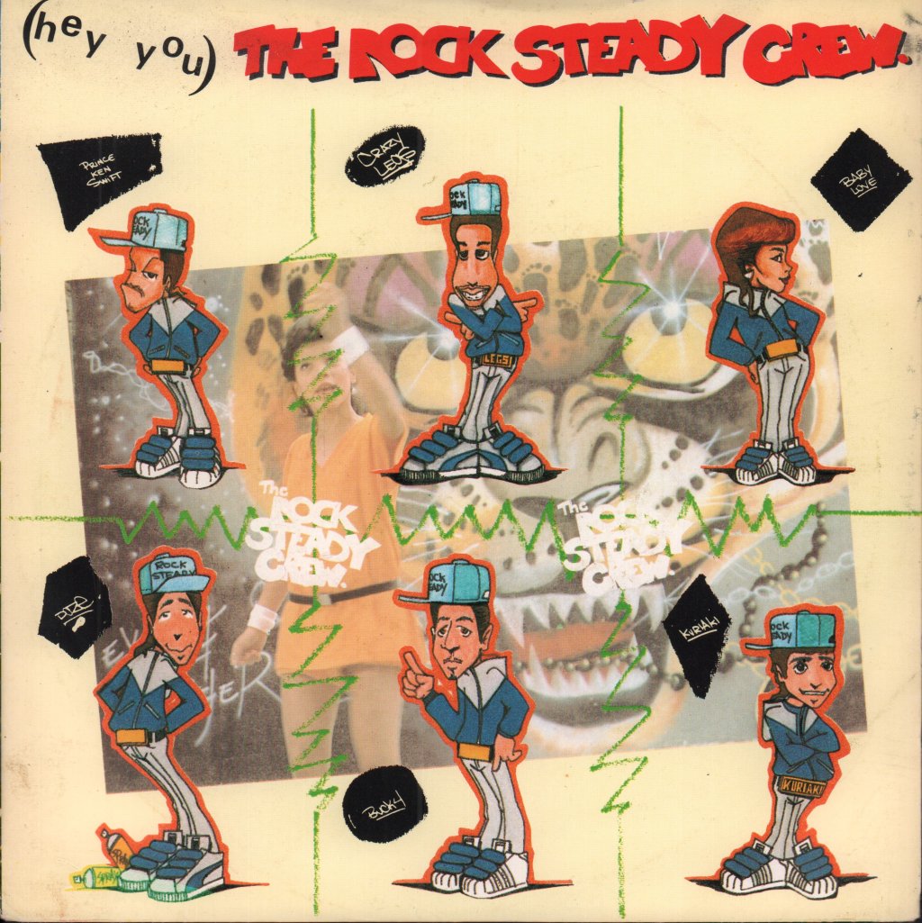 Rock Steady Crew - Hey You The Rock Steady Crew - 7 Inch
