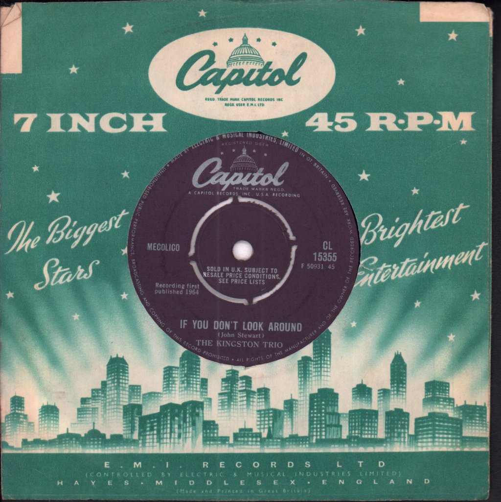 Kingston Trio - If You Don't Look Around - 7 Inch