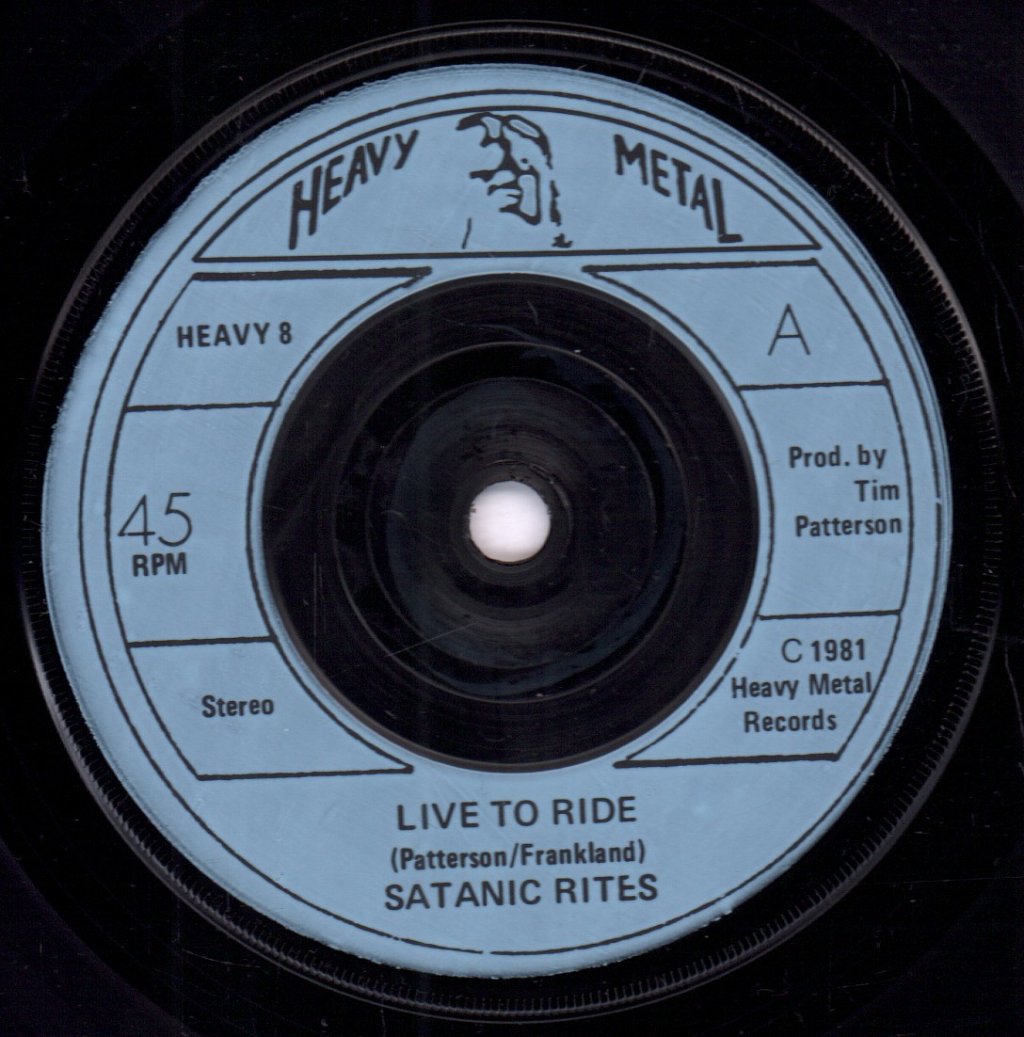 Satanic Rites - Live To Ride - 7 Inch