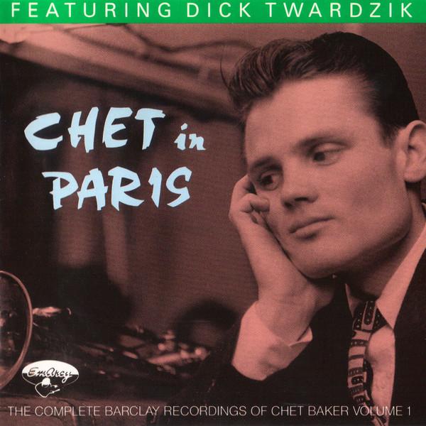 Chet Baker - Chet In Paris Volume 1 - Cd