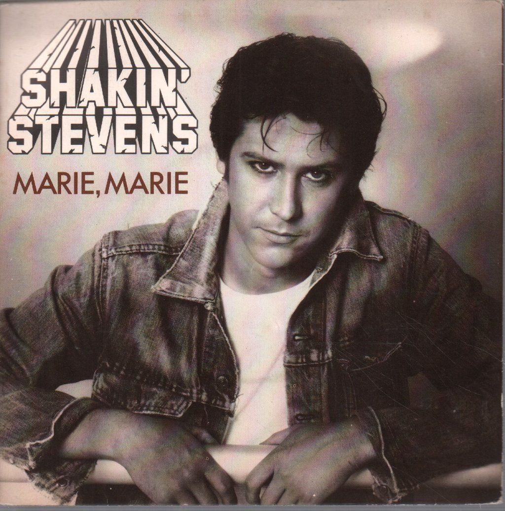 Shakin Stevens - Marie, Marie - 7 Inch
