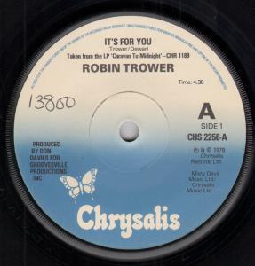 Robin Trower - It's For You - 7 Inch