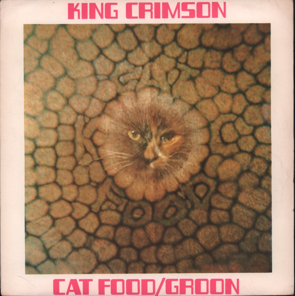King Crimson - Cat Food - 7 Inch