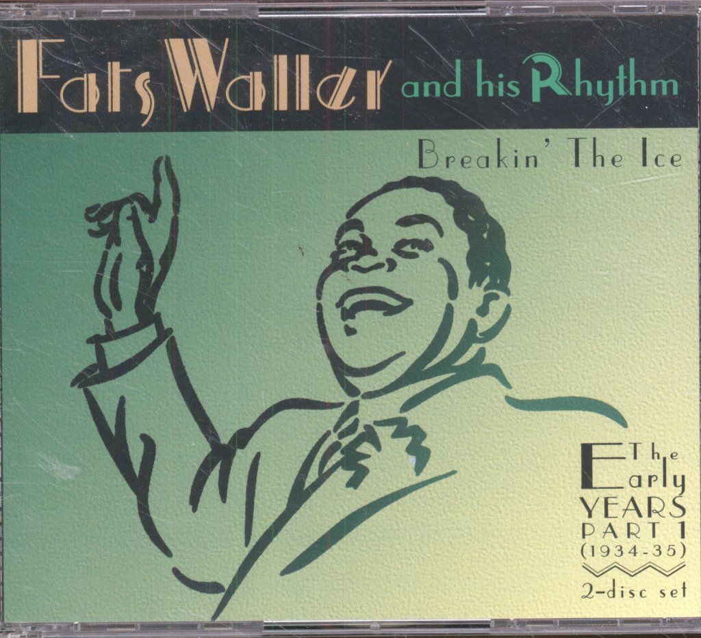 Fats Waller & His Rhythm - Breaking The Ice - The Early Years Part 1 1934-35 - Cd Set