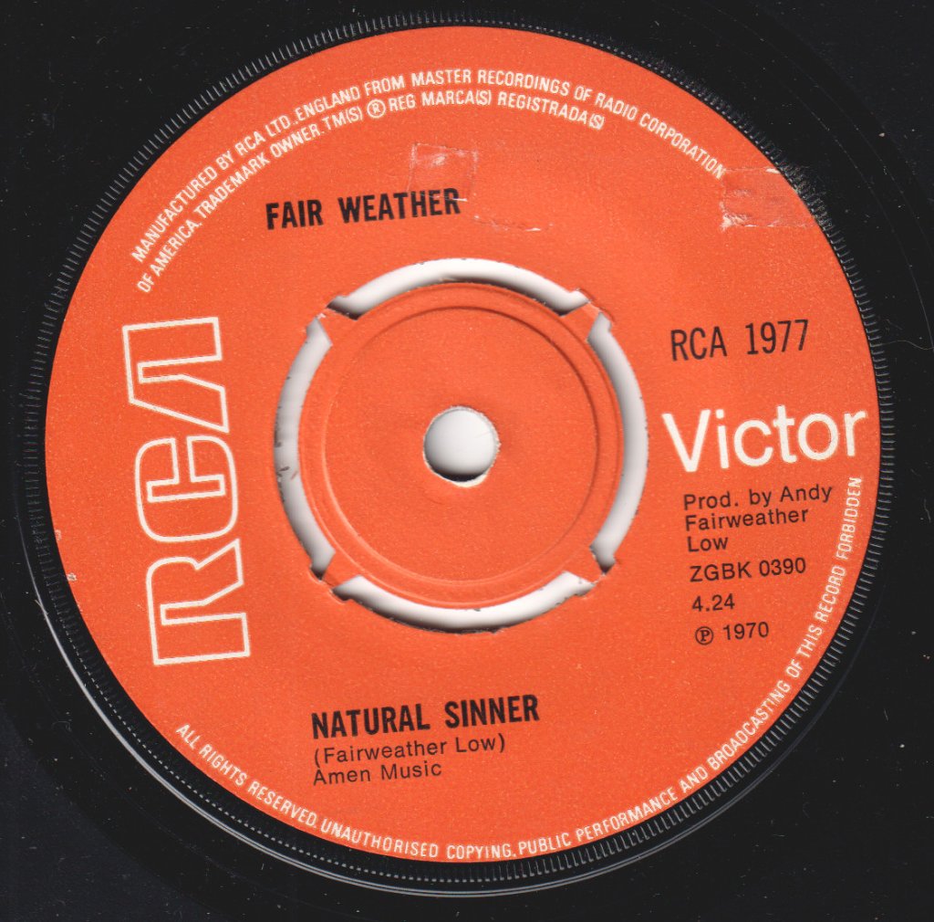 Fair Weather - Natural Sinner - 7 Inch