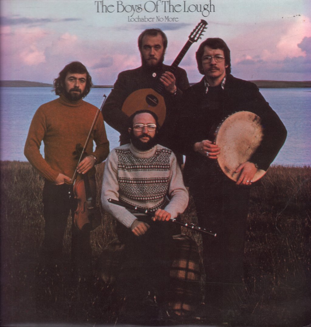 Boys Of The Lough - Lochaber No More - Lp