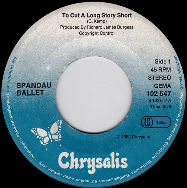 Spandau Ballet - To Cut A Long Story Short - 7 Inch