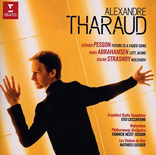 Alexandre Tharaud - Concertos: Pesson, Abrahamsen, Strasnoy - Cd