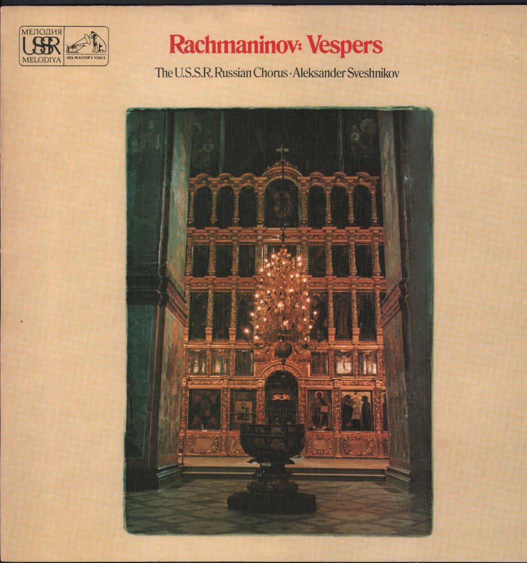 U.S.S.R. Russian Chorus / Aleksander Sveshnikov - Rachmaninov - Vespers - Lp