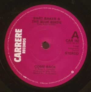 Bart Baker And The Blue Birds - Come Back - 7 Inch