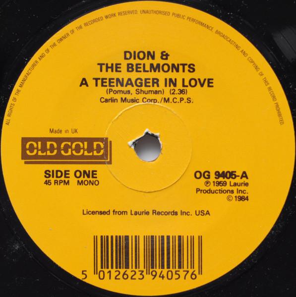 Dion & The Belmonts - A Teenager In Love / Where Or When - 7 Inch