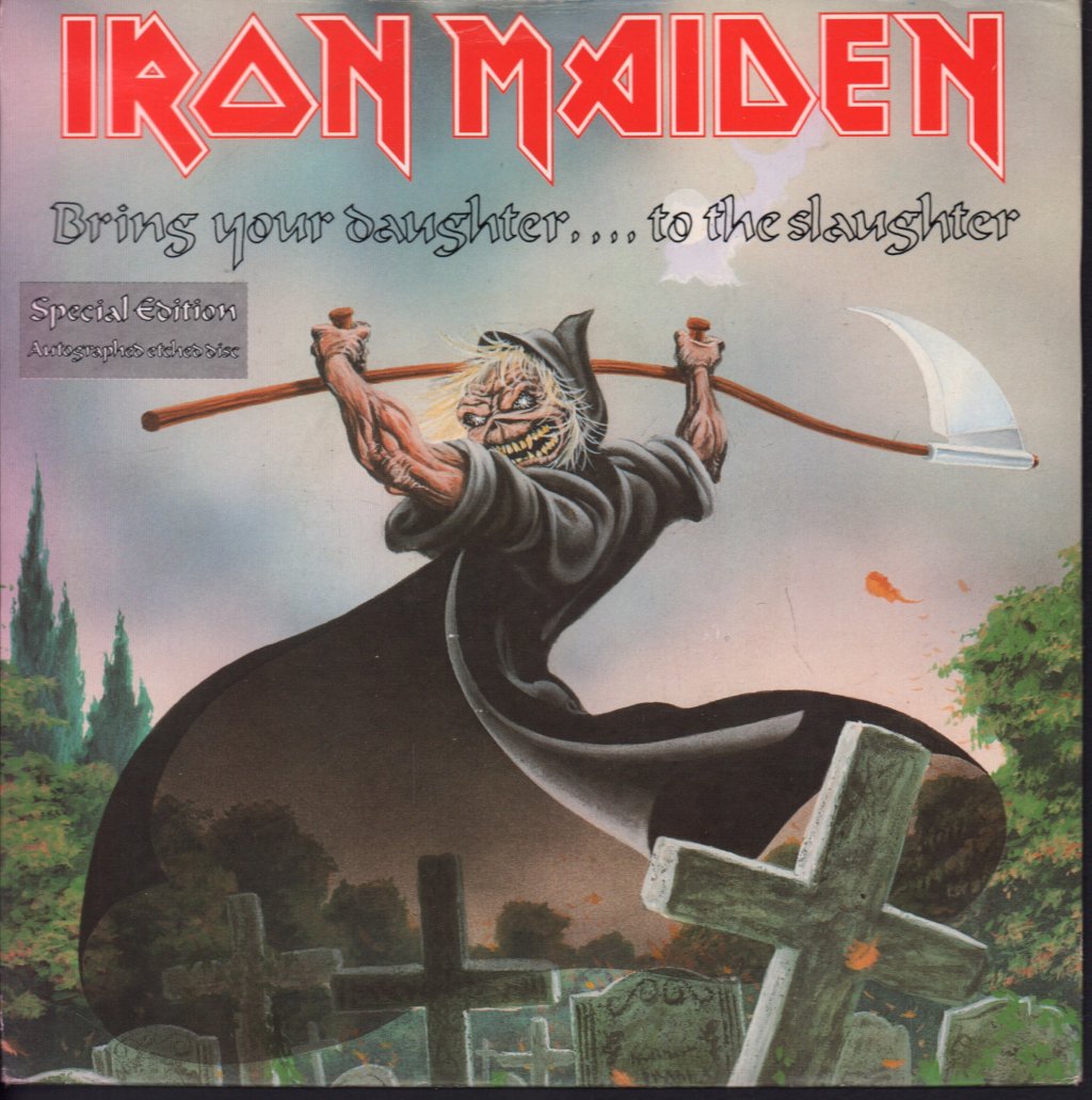 Iron Maiden - Bring Your Daughter To The Slaughter - 7 Inch