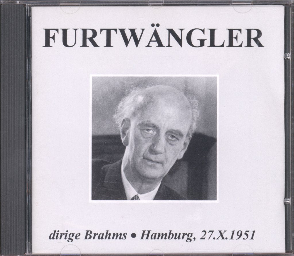 Wilhelm Furtwängler - Furtwängler Dirige Brahms • Hamburg, 27.X.1951 - Cd