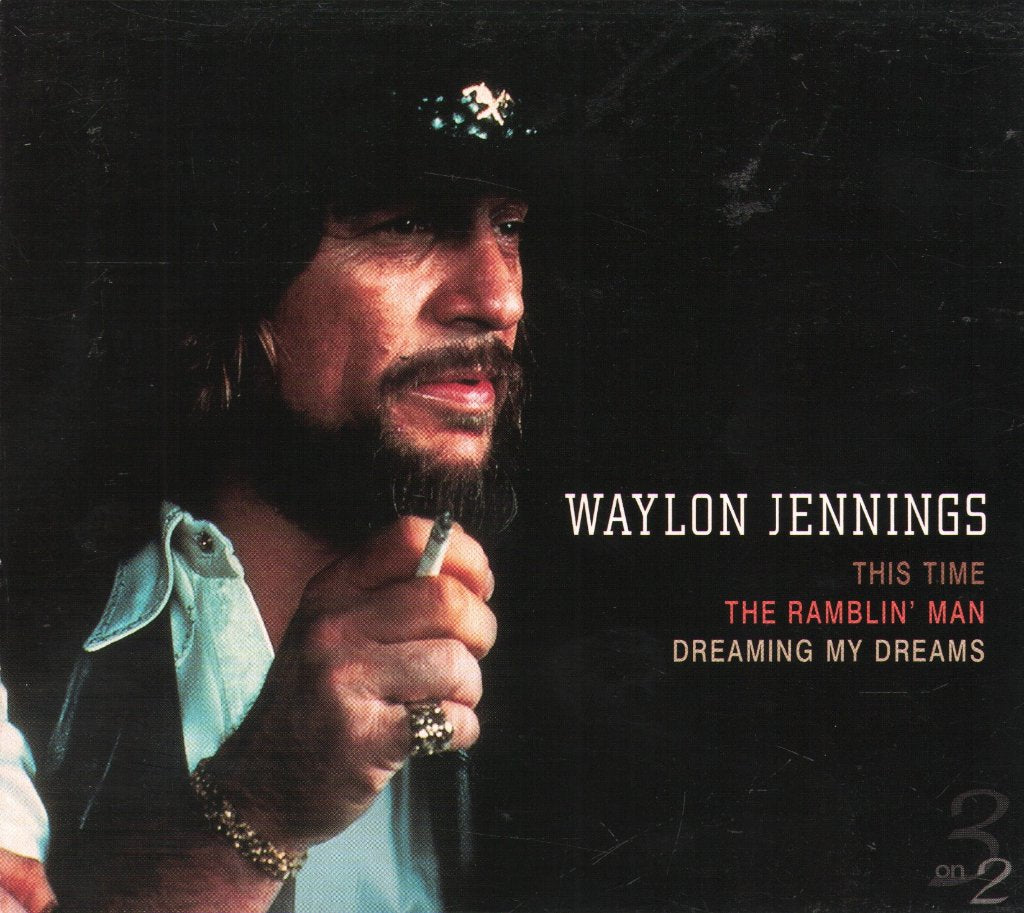 Waylon Jennings - This Time / The Ramblin' Man / Dreaming My Dreams - Double Cd