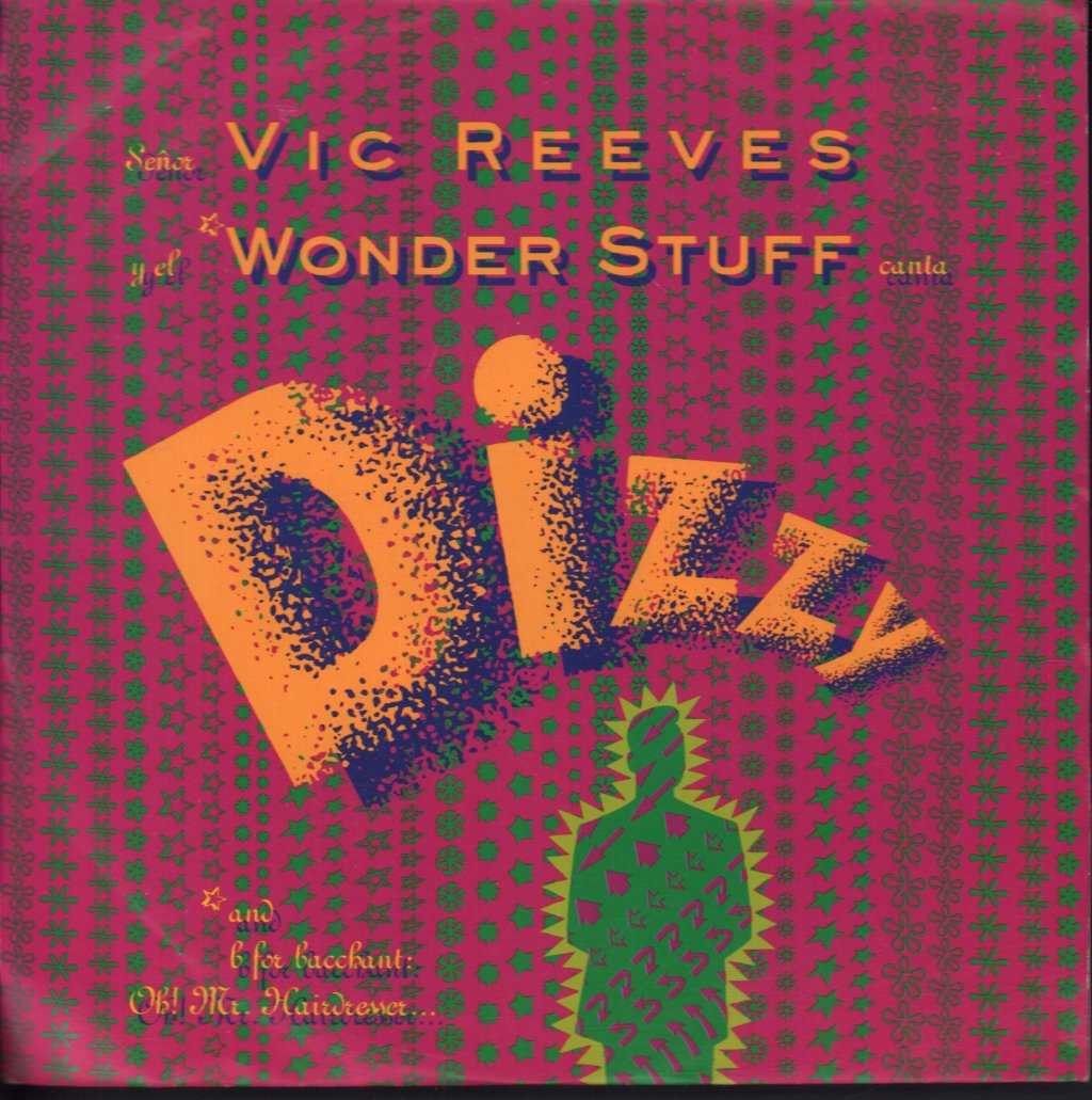 Vic Reeves And The Wonder Stuff - Dizzy - 7 Inch