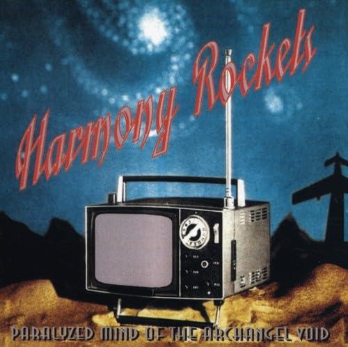 Harmony Rockets - Paralyzed Mind of the Archangel Void - Cd