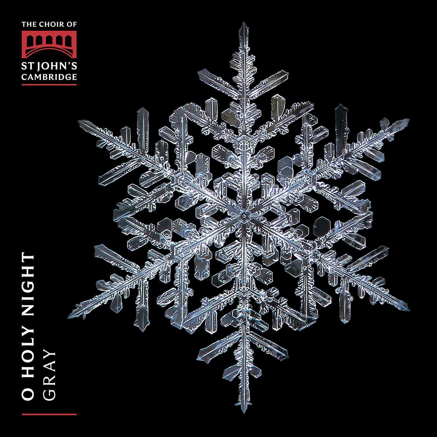 Gray - Choir of St John's Cambridge: O Holy Night - Cd