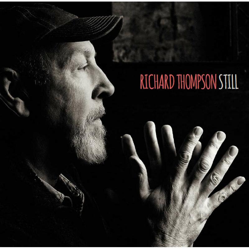 Richard Thompson - Still - Double Cd