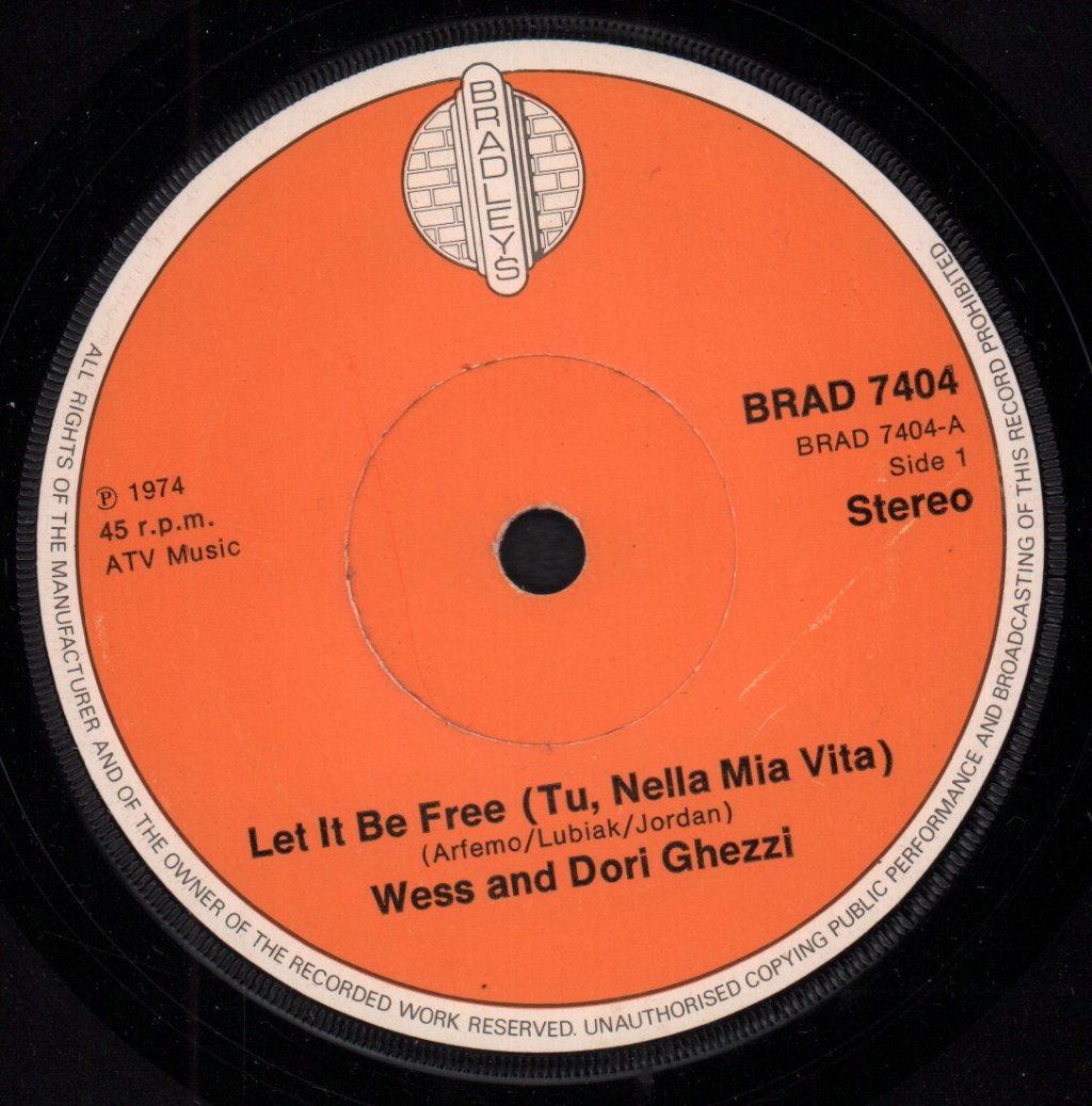 Wess And Dori Ghezzi - Let It Be Free - 7 Inch