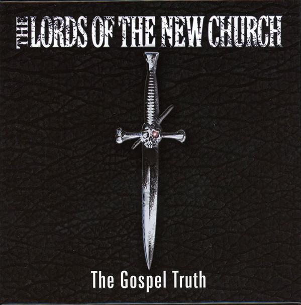 Lords Of The New Church - Gospel Truth - Triple Cd