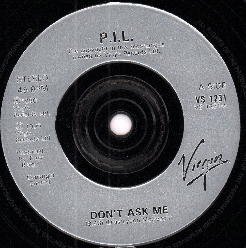 Public Image Ltd - Don't Ask Me - 7 Inch