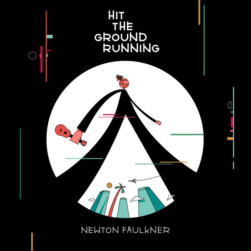 Newton Faulkner - Hit the Ground Running - Cd
