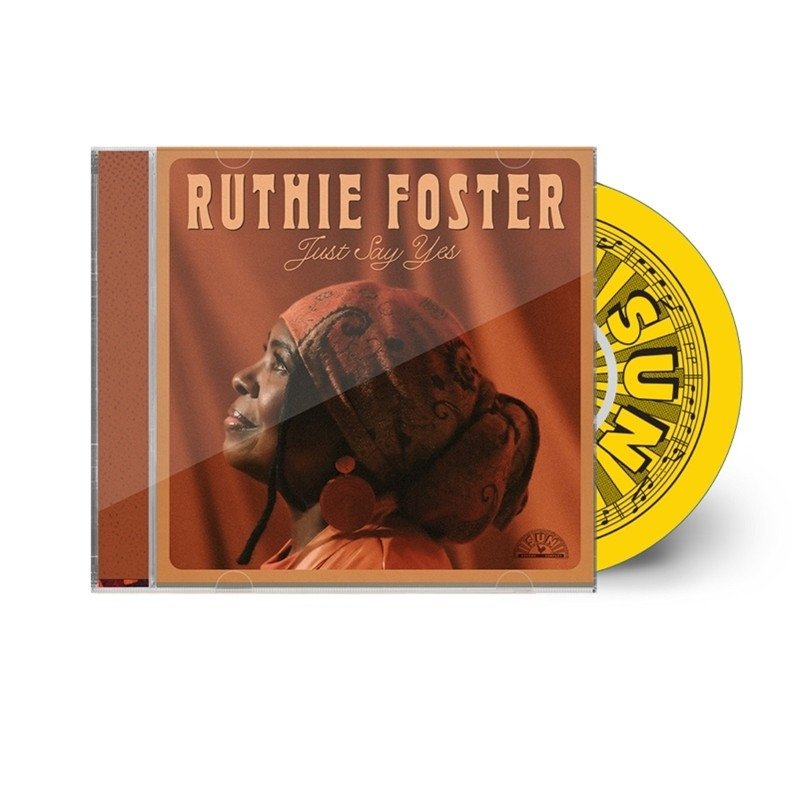 Ruthie Foster - Just Say Yes - Cd