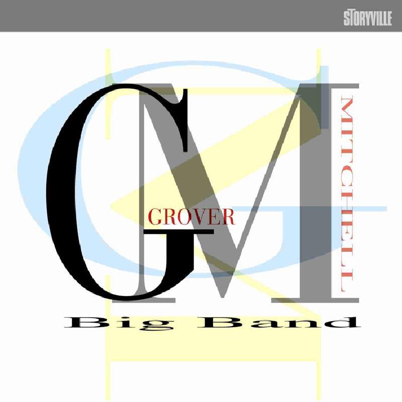 Grover Mitchell - Grover Mitchell Big Band - Cd