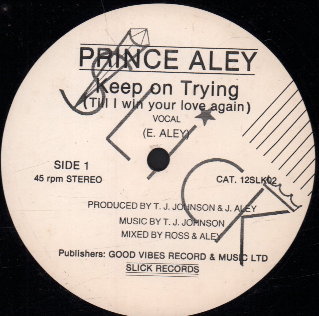 Prince Aley - Keep On Trying - 12 Inch