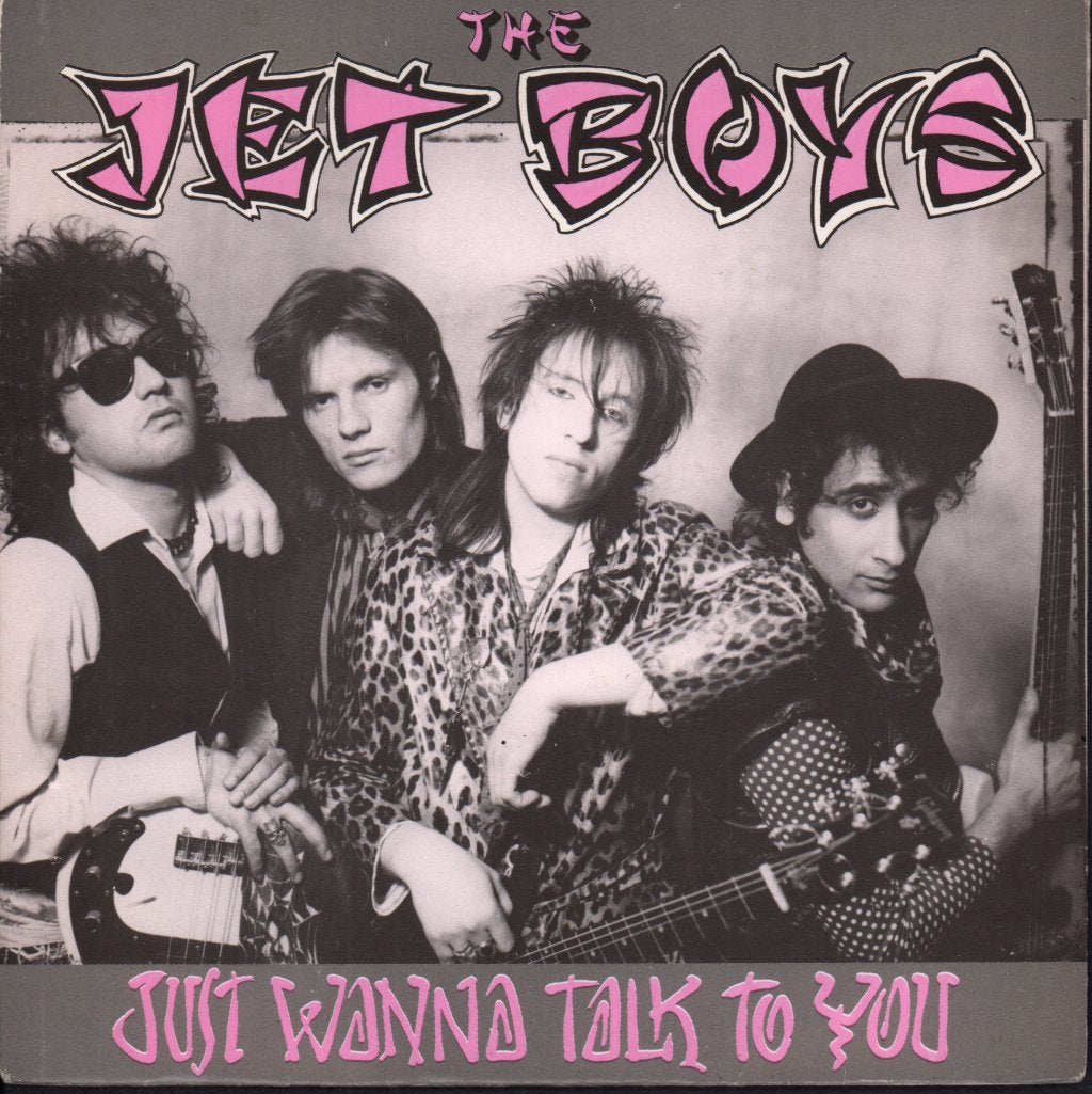 Jet Boys - Just Wanna Talk To You - 7 Inch