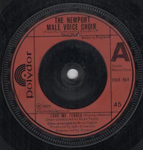 Newport Male Voice Choir - Love Me Tender - 7 Inch
