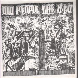 Old People Are Mad - Trust - 7 Inch