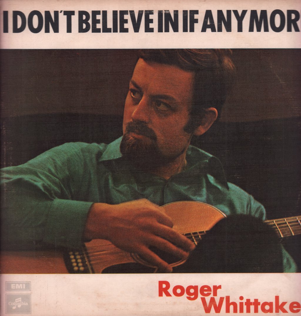 Roger Whittaker - I Don't Believe In If Any More - Lp